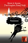 Buchcover Darlington Road Kids, Band 4: Voodoo