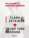 Buchcover Clara Zetkin und ihre Söhne