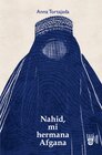 Buchcover Nahid, mi hermana afgana
