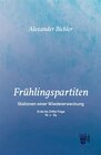 Buchcover FRÜHLINGSPARTITEN - Stationen einer Wiedererweckung
