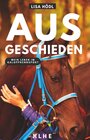 Buchcover Ausgeschieden – Mein Leben im Galopprennsport