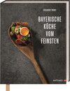 Buchcover Bayerische Küche vom Feinsten