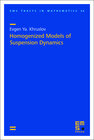 Buchcover Homogenized Models of Suspension Dynamics
