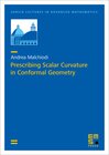 Buchcover Prescribing Scalar Curvature in Conformal Geometry