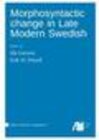 Buchcover Morphosyntactic change in Late Modern Swedish