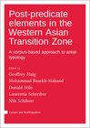 Buchcover Post-predicate elements in the Western Asian Transition Zone