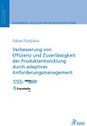 Buchcover Verbesserung von Effizienz und Zuverlässigkeit der Produktentwicklung durch adaptives Anforderungsmanagement