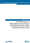 Buchcover Error Estimation in Wheel-Rail Normal Contact Area Measurements Using Pressure Sensitive Film