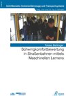 Buchcover Schwingkomfortbewertung in Straßenbahnen mittels Maschinellen Lernens