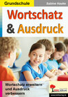 Buchcover Wortschatz & Ausdruck / Klasse 3-4