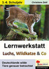 Buchcover Lernwerkstatt Luchs, Wildkatze & Co