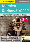 Buchcover Mumien & Hieroglyphen - Ägyptische Geschichte in Rätseln / Klasse 2-4