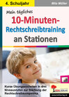 Buchcover Mein tägliches 10-Minuten-Rechtschreibtraining an Stationen / Klasse 4