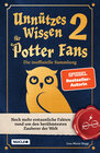 Buchcover Unnützes Wissen für Potter-Fans 2 – Die inoffizielle Sammlung