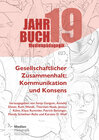 Buchcover Jahrbuch Medienpädagogik 19: Gesellschaftlicher Zusammenhalt: Kommunikation und Konsens