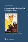 Buchcover Internationale Sportpolitik im Dritten Reich