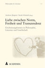 Buchcover Liebe zwischen Norm, Freiheit und Transzendenz