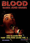 Buchcover MovieCon Sonderband 16: Blood, Boobs and Babes – Der Slasher-Film Vol. 2