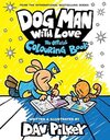 Buchcover Dog Man mit Liebe : Das offizielle Malbuch