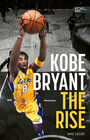 Buchcover Kobe Bryant: The Rise