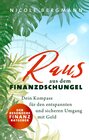 Buchcover Raus aus dem Finanzdschungel