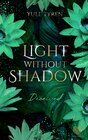 Buchcover Light Without Shadow - Deceived (New Adult)