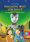 Buchcover Magische Welt der Dinge (Bd. 2): Das Geheimnis von Henrietta Handy