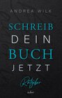 Buchcover Schreib dein Buch jetzt!