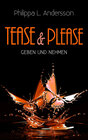 Buchcover Tease & Please - Geben und Nehmen