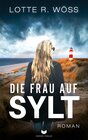 Buchcover Die Frau auf Sylt: Roman