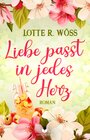 Buchcover Liebe passt in jedes Herz