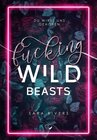 Buchcover Fucking Wild Beasts