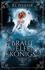 Buchcover Die Braut des Elfenkönigs - Band 1