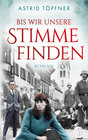 Buchcover Bis wir unsere Stimme finden