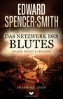 Buchcover Das Netzwerk des Blutes: Ein Krimi aus London