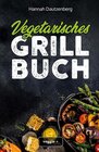 Buchcover Vegetarisches Grillbuch
