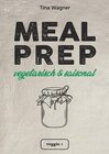 Buchcover Meal Prep - vegetarisch und saisonal