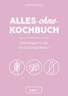Buchcover Alles-ohne-Kochbuch