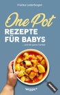 Buchcover One-Pot-Rezepte für Babys