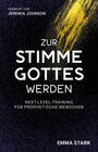 Buchcover Zur Stimme Gottes werden