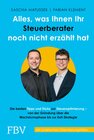 Buchcover Alles, was Ihnen Ihr Steuerberater noch nicht erzählt hat