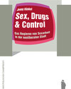 Buchcover Sex, Drugs & Control