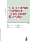 Buchcover Kollektives Handeln in sozialen Berufen