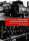 Buchcover Soziale Arbeit der Kirchen im NS-Staat