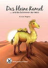 Buchcover Das kleine Kamel ... und die Schimmer der Welt