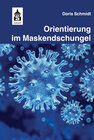 Buchcover Orientierung im Maskendschungel