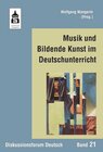 Buchcover Musik und Bildende Kunst im Deutschunterricht