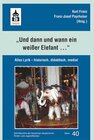 Buchcover "und dann und wann ein weißer Elefant ..."