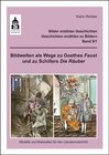Buchcover Bildwelten als Wege zu Goethes Faust und zu Schillers Die Räuber