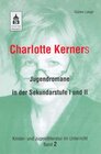 Buchcover Charlotte Kerners Jugendromane in der Sekundarstufe I und II